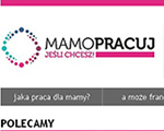 www.mamopracuj.pl - Portal dla aktywnych matek